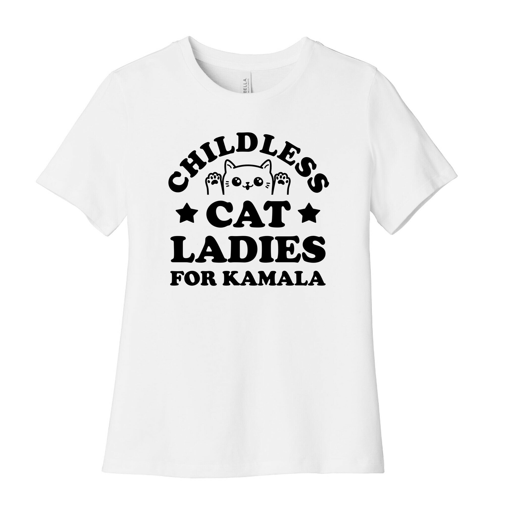 Childless Cat Ladies for Kamala Womens Cotton Tee
